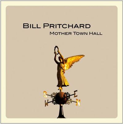 31/01/2016 : BILL PRITCHARD - Mother Town Hall