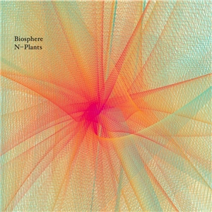 13/07/2011 : BIOSPHERE - N-Plants