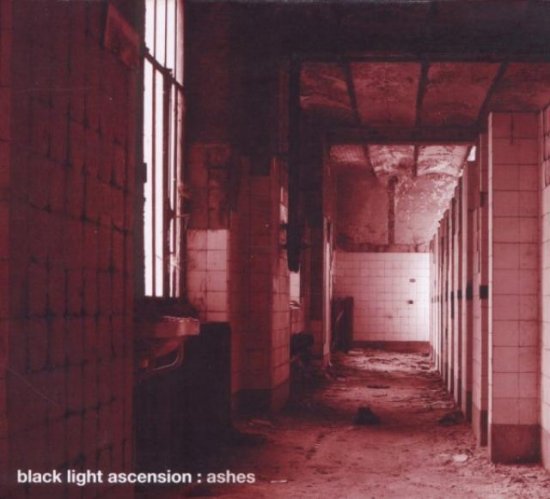 27/11/2011 : BLACK LIGHT ASCENSION - Ashes