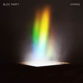 NEWS Bloc Party announce their new album Hymns