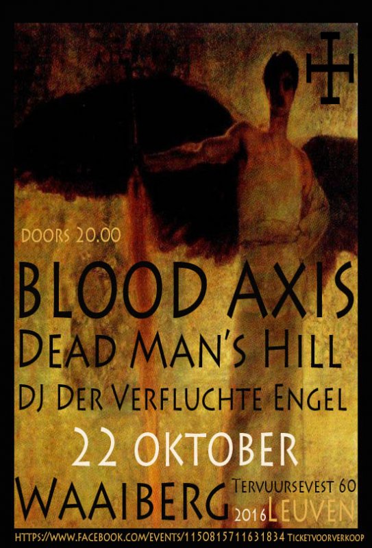 NEWS Bood Axis & Dead Man's Hill @ Waaiberg - Leuven - B