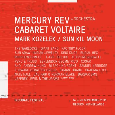 NEWS Cabaret Voltaire at Incubate Festival, Tilburg (NL)