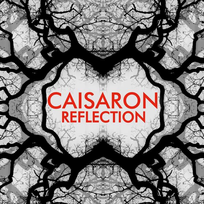 10/12/2016 : CAISARON - Reflection