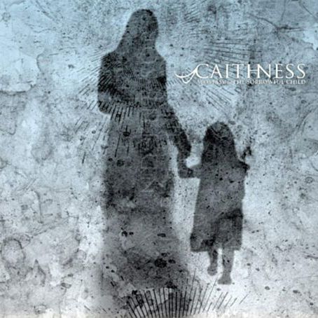 13/06/2011 : CAITHNESS - Apostasy & the sorrowful child
