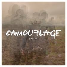 19/04/2015 : CAMOUFLAGE - Greyscale