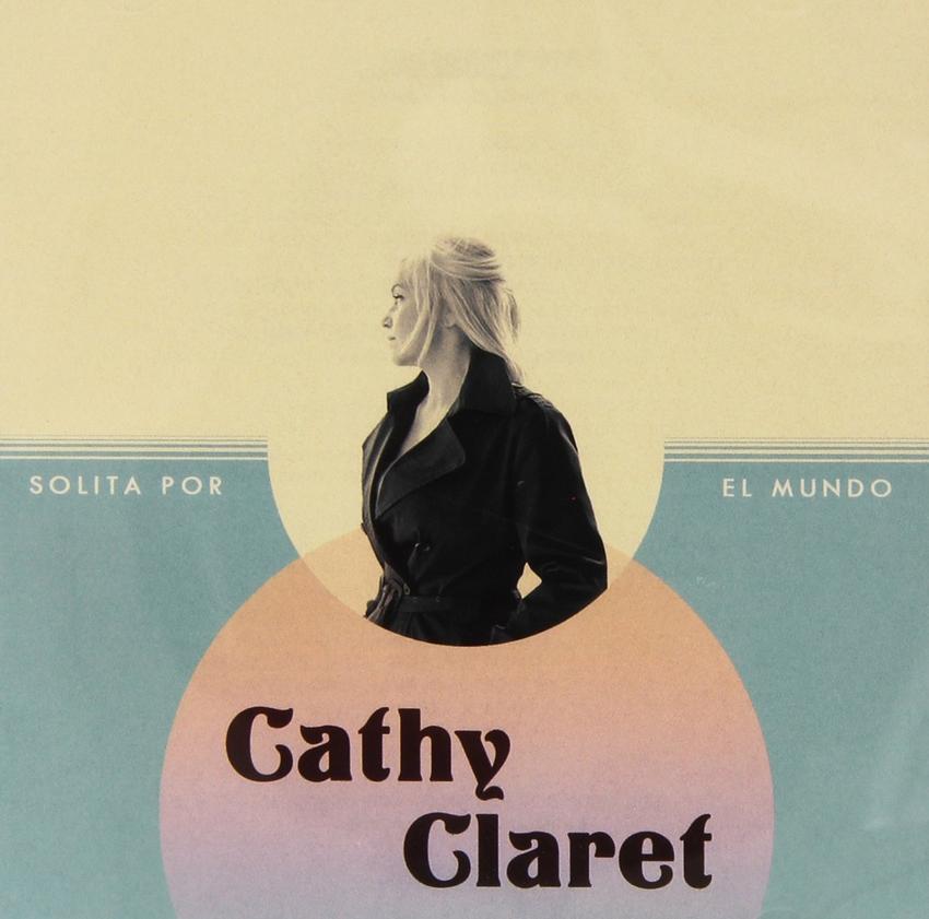 14/12/2015 : CATHY CLARET - Solita Por El Mundo