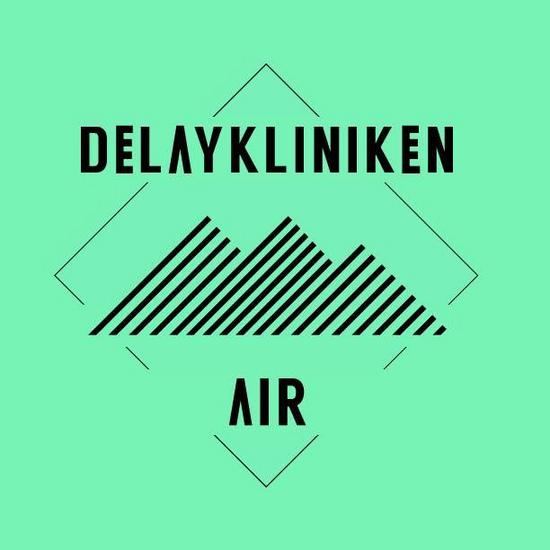 29/11/2013 : DELAYKLINIKEN - Air