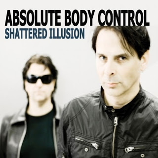 18/11/2015 : ABSOLUTE BODY CONTROL - Shattered Illusion