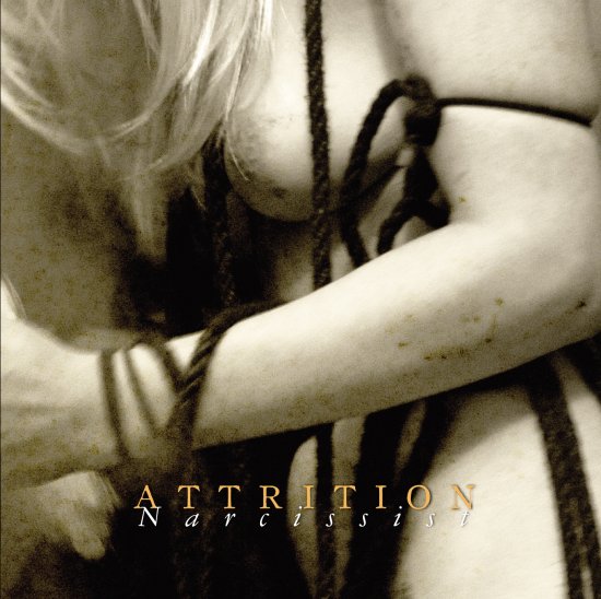 16/03/2013 : ATTRITION - narcissist ep