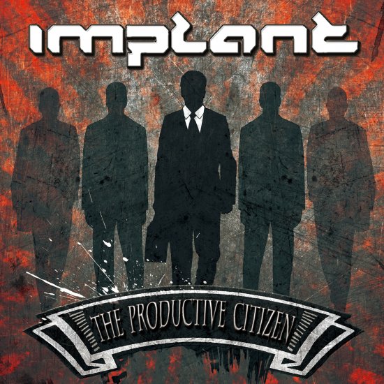 20/04/2013 : IMPLANT - The Productive Citizen