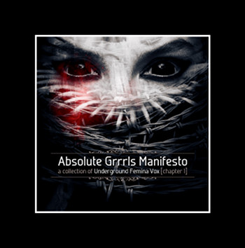 08/03/2013 : VARIOUS ARTISTS - Absolute Grrls Manifesto, Chapter 1