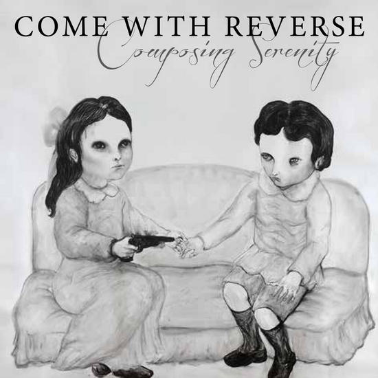 05/10/2015 : COME WITH REVERSE - Composing Serernity
