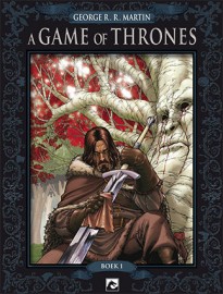 10/02/2014 : GEORGE R. R. MARTIN - Comic : A Game Of Thrones - Boek 1