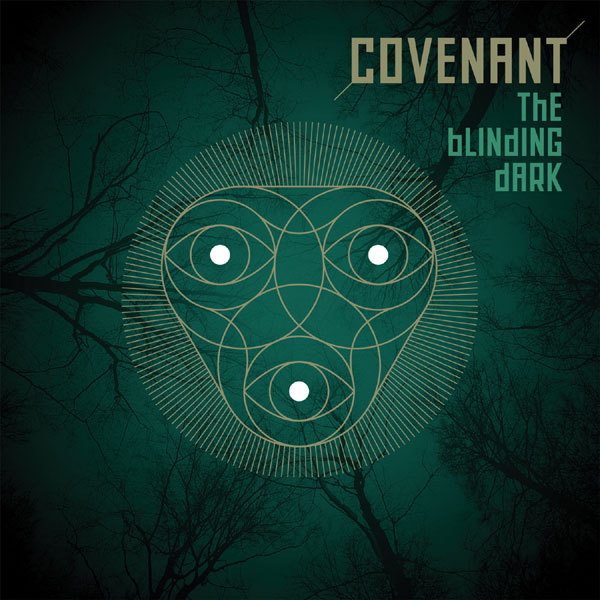 08/12/2016 : COVENANT - The Blinding Dark