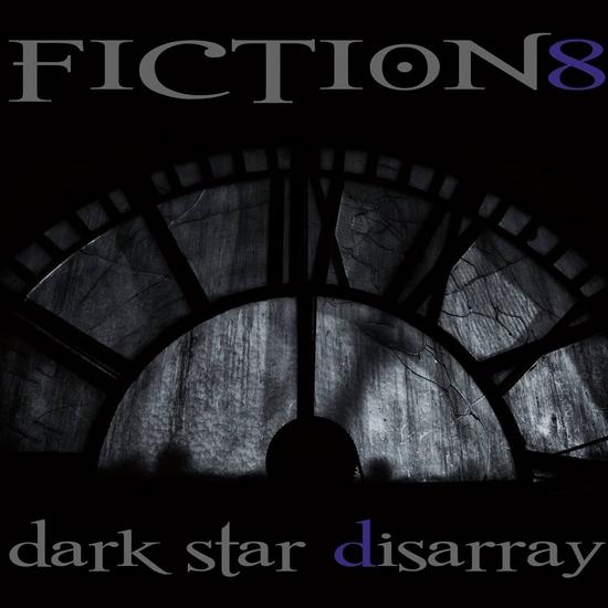 17/09/2015 : FICTION 8 - Dark Star Disarray