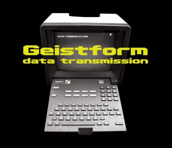 13/05/2013 : GEISTFORM - Data Transmission