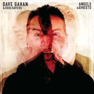 03/11/2015 : DAVE GAHAN & SOULSAVERS - Angels & Ghosts