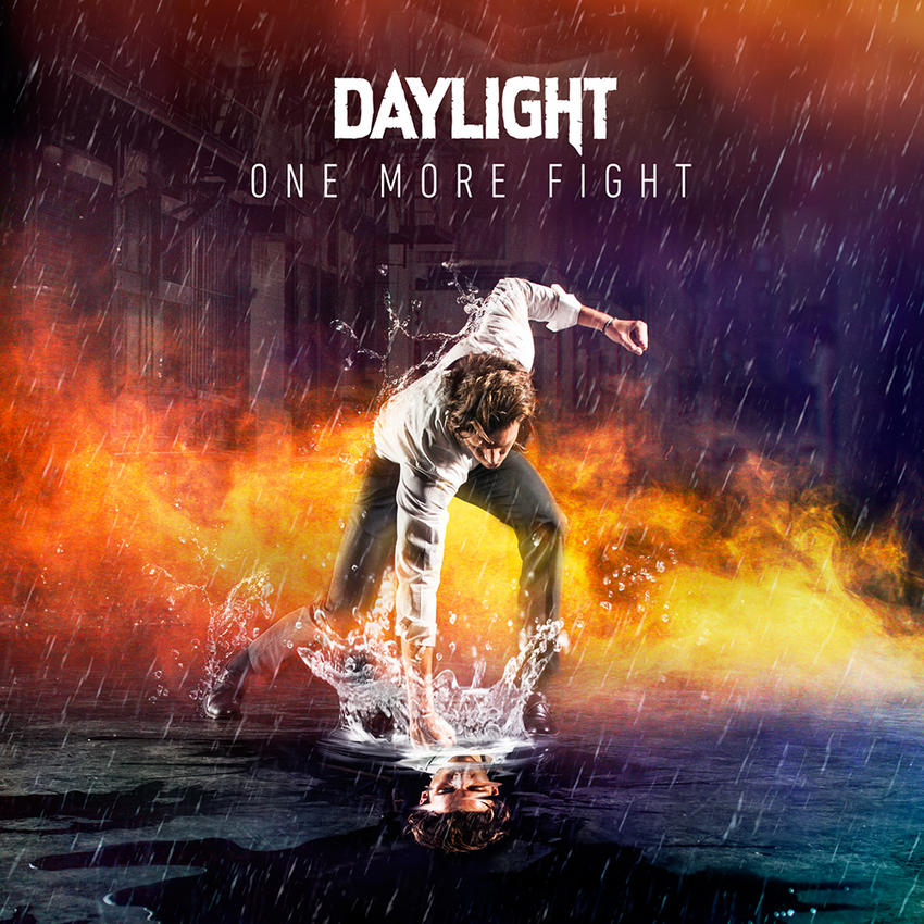 08/12/2016 : DAYLIGHT - One More Fight