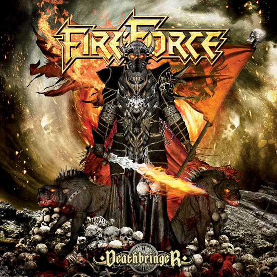10/06/2014 : FIREFORCE - Deathbringer