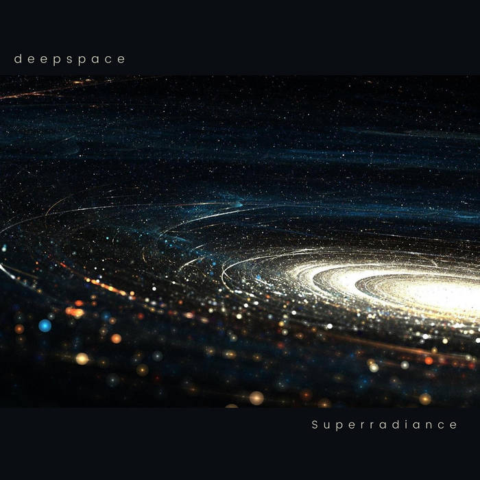 NEWS Deepspace releases 'Superradiance'