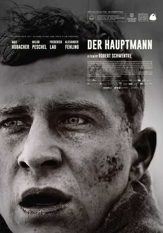 24/04/2018 : DER HAUPTMANN - (2017) German-Polish-French biographical drama, black & white, directed by Robert Schwentke based on true facts.