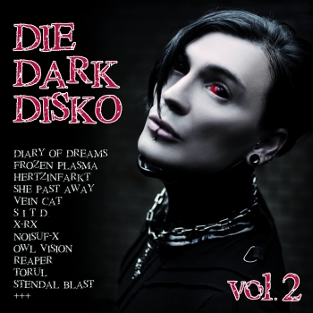12/11/2015 : VARIOUS ARTISTS - Die Dark Disko Vol.2