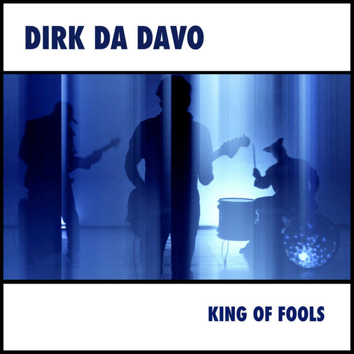 22/12/2021 : DIRK DA DAVO - King Of Fools