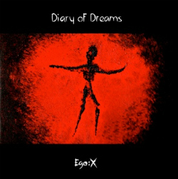 18/09/2011 : DIARY OF DREAMS - Ego:X