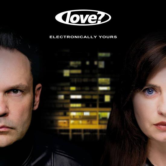 22/02/2014 : LOVE? - Electronically Yours