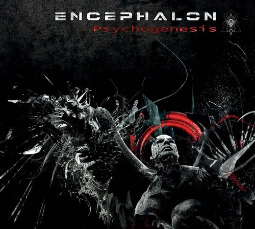 04/05/2015 : ENCEPHALON - Psychogenesis