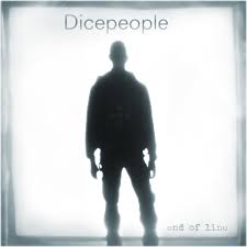 20/10/2014 : DICEPEOPLE - End Of Line