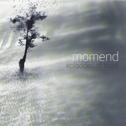 04/11/2012 : MOMEND - Episodes Of Trust