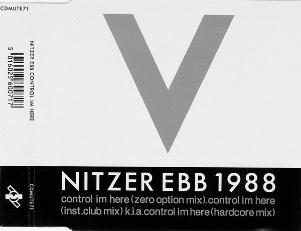 NEWS Exactly 30 years ago Nitzer Ebb released ‘Control I’m Here’