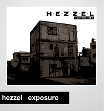 06/05/2014 : HEZZEL - Exposure