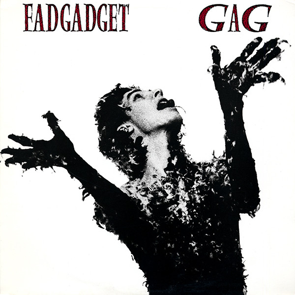 NEWS On this day, 36 years ago, Fad Gadget released its last studio album Gag!