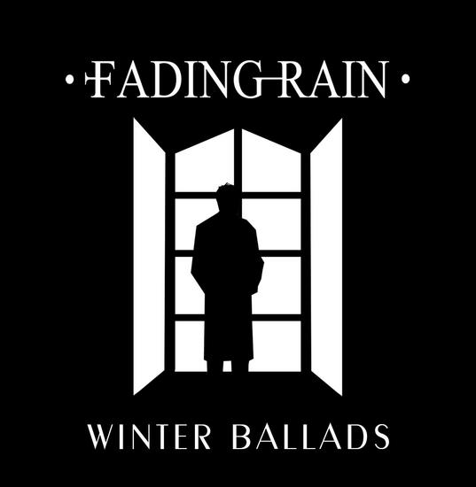 17/09/2015 : FADING RAIN - Winter Ballads