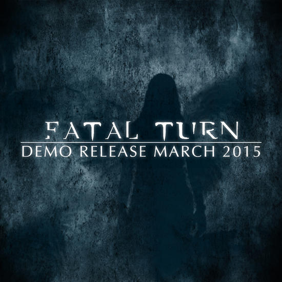 16/04/2015 : FATAL TURN - Fatal Turn (demo)
