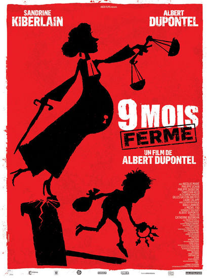 28/03/2014 : ALBERT DUPONTEL - 9 Mois Ferme
