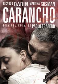 03/06/2014 : PABLO TRAPERO - Carancho
