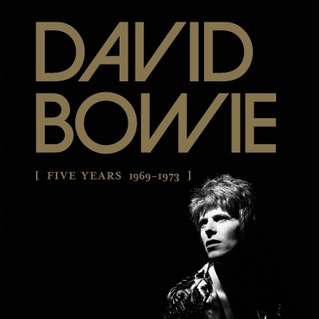 21/01/2016 : DAVID BOWIE - Five Years 1969 - 1973