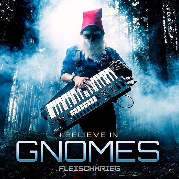 NEWS FLEISCHKRIEG Unveils New Single & Video, 'I Believe In Gnomes'