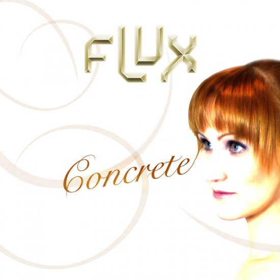 12/07/2011 : FLUX - Concrete