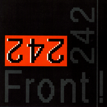 NEWS On this day, 32 years ago, Front 242 released Front By Front!