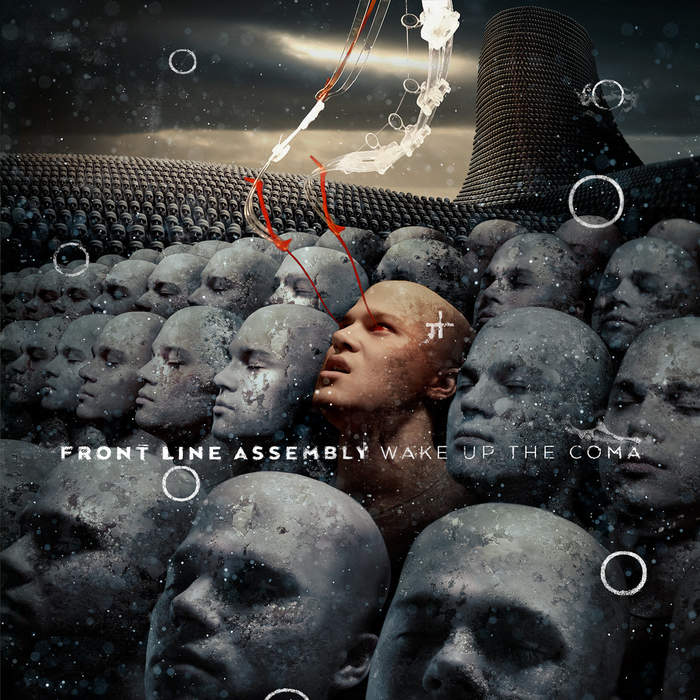 02/03/2019 : FRONT LINE ASSEMBLY - Wake Up The Coma