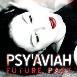11/06/2013 : PSY'AVIAH - Future Past (EP)