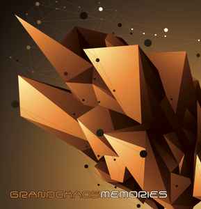 11/12/2016 : GRANDCHAOS - Memories