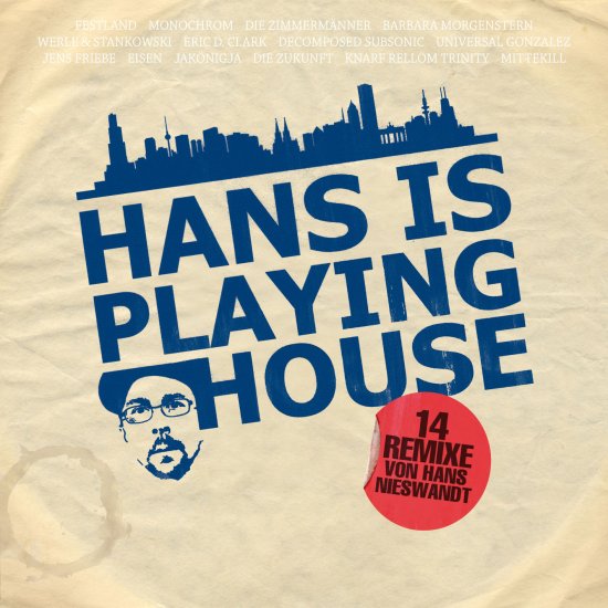08/08/2011 : HANS NIESWANDT - Hans is playing house