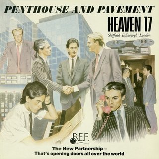 08/12/2016 : HEAVEN 17 - Penthouse And Pavement