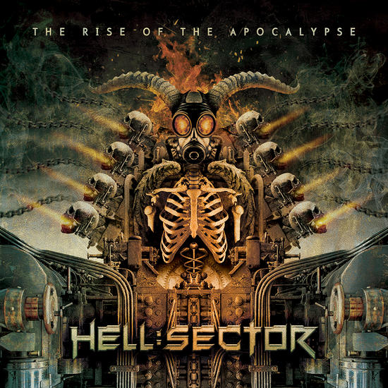15/04/2014 : HELL:SECTOR - The Rise Of The Apocalypse