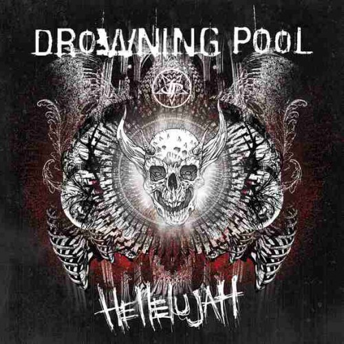 04/02/2016 : DROWNING POOL - Hellelujah